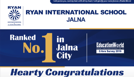 Education world 2016 - I Rank - Ryan International School, Jalna